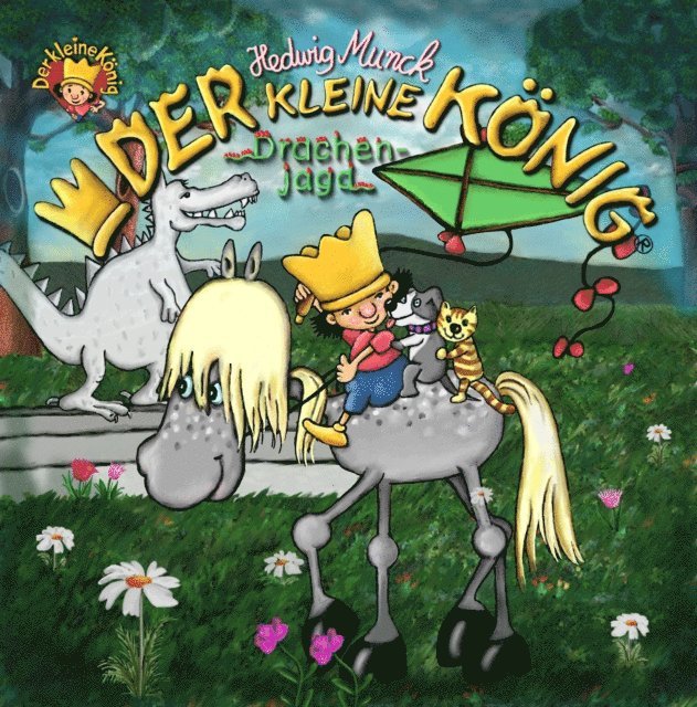 Hedwig Munck - Der kleine König - Drachenjagd, E-bok. Tillgänglighet: Lägg i varukorg
