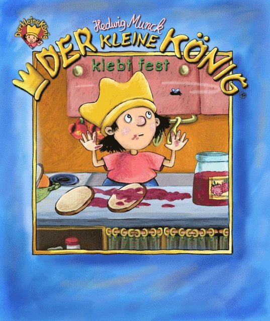 Hedwig Munck - Der kleine König klebt fest, E-bok. Tillgänglighet: Lägg i varukorg