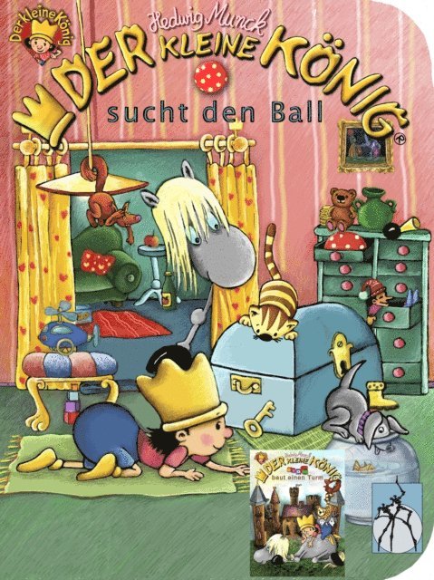 Hedwig Munck - Der kleine König sucht den Ball / baut einen Turm, E-bok. Tillgänglighet: Lägg i varukorg