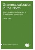 Grammaticalization in the North