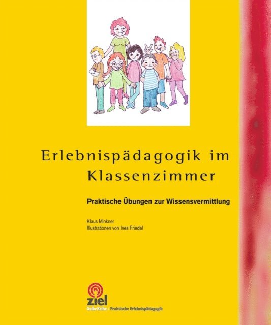 Klaus Minkner - Erlebnispädagogik im Klassenzimmer, E-bok