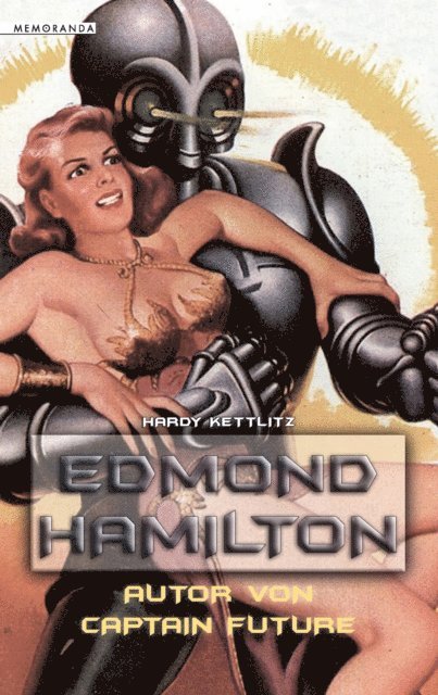Hardy Kettlitz - Edmond Hamilton, E-bok
