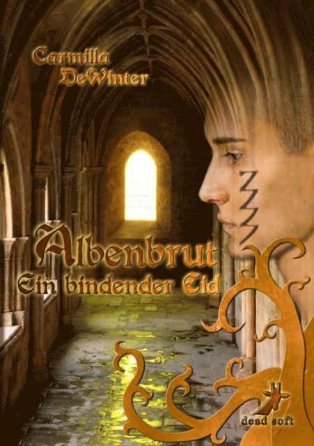 Carmilla DeWinter - Albenbrut 1: Ein bindender Eid, E-bok