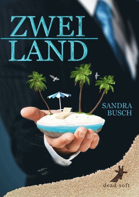 Sandra Busch - Zweiland, E-bok