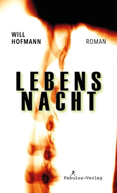 Will Hofmann - Lebensnacht, E-bok