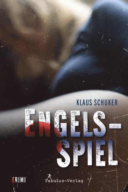Klaus Schuker - Engelsspiel, E-bok