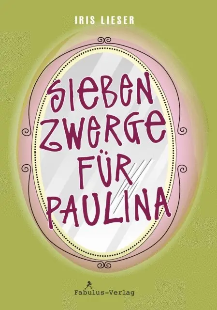 Iris Lieser - Sieben Zwerge für Paulina, E-bok. Tillgänglighet: Lägg i varukorg
