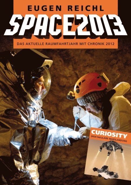 Eugen Reichl, Stefan Schiessl, Thomas Krieger - SPACE 2013, E-bok