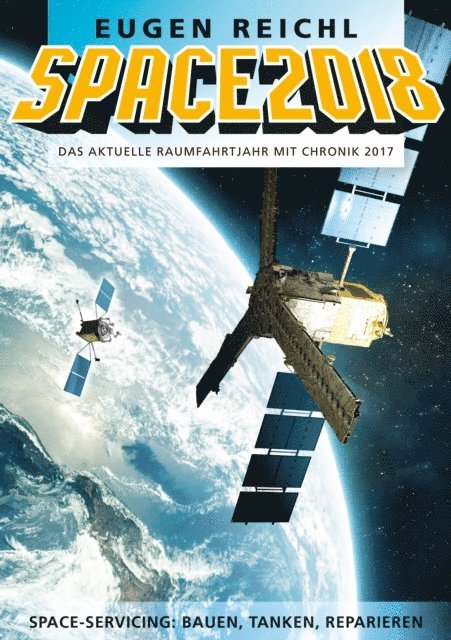 Eugen Reichl, Peter Schramm - SPACE2018, E-bok