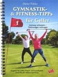 GYMNASTIK- und FITNESS-TIPPS fr GOLFER