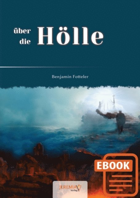 Benjamin Fotteler - uber die Holle, E-bok
