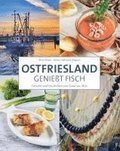 Ostfriesland geniet Fisch
