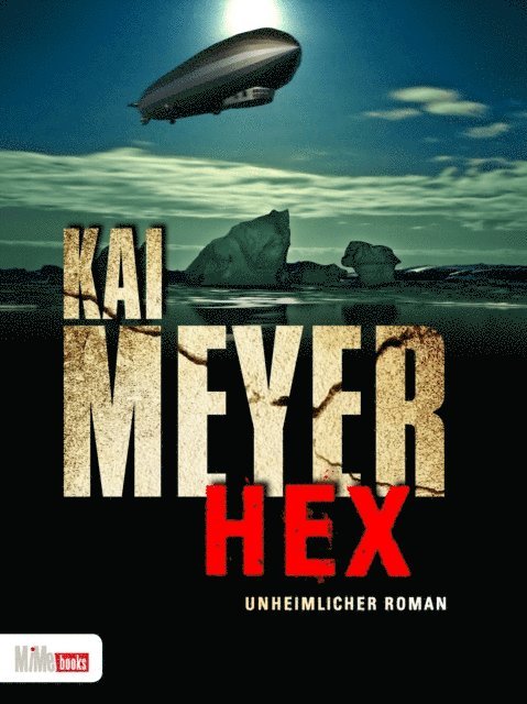 Kai Meyer - Hex, E-bok