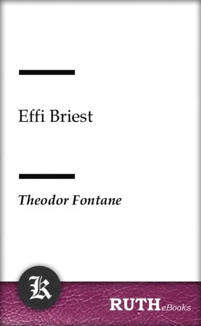 Theodor Fontane - Effi Briest, E-bok. Tillgänglighet: Lägg i varukorg