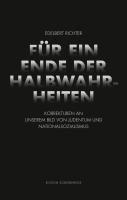 Edelbert Richter - Für ein Ende der Halbwahrheiten, Häftad