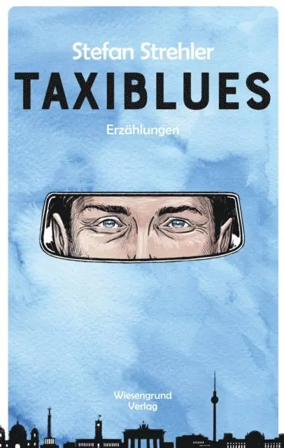 Stefan Strehler - Taxiblues, E-bok. Tillgänglighet: Lägg i varukorg