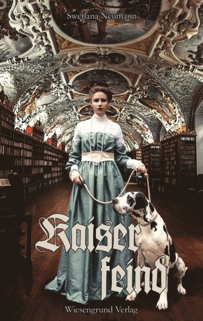 Swetlana Neumann - Kaiserfeind (Kaiser Trilogie / Kaiserfeind), E-bok