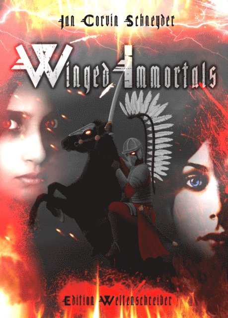 Jan Corvin Schneyder - Winged Immortals, E-bok