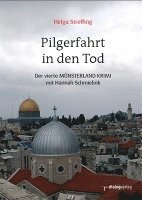 Helga Streffing - Pilgerfahrt in den Tod, Häftad