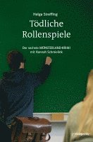 Helga Streffing - Tödliche Rollenspiele, Häftad