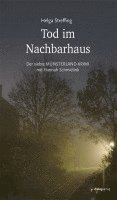 Helga Streffing - Tod im Nachbarhaus, Häftad