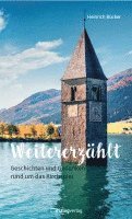 Heinrich Bücker - Weitererzählt, Häftad