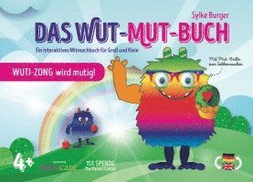 Sylke Burger - WUT-MUT-BUCH, Inbunden