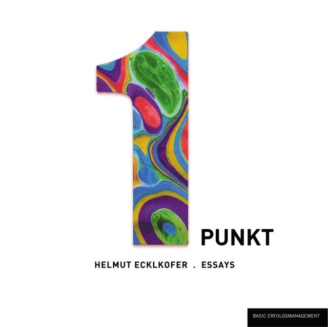Helmut Ecklkofer - 1 PUNKT, E-bok