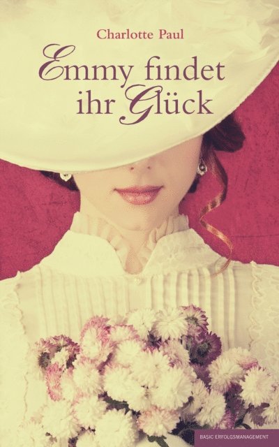 Charlotte Paul - Emmy findet ihr Glück, E-bok