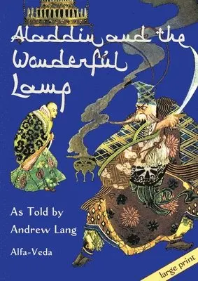 Andrew Lang - Aladdin and the Wonderful Lamp, Häftad. Tillgänglighet: Lägg i varukorg