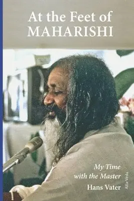 Vernon Barnes - At the Feet of Maharishi: My Time with the Master, Häftad. Tillgänglighet: Lägg i varukorg