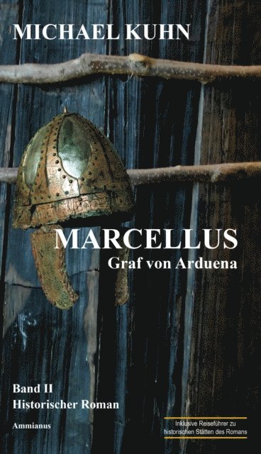 Michael Kuhn - Marcellus - Graf von Arduena, E-bok
