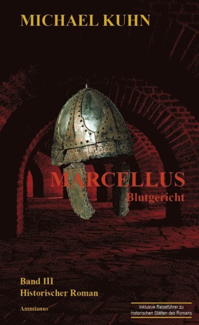 Michael Kuhn - Marcellus - Blutgericht, E-bok