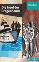 Ulrich Renz - Die Insel der Drogenbande, Häftad. Tillgänglighet: Lägg i varukorg