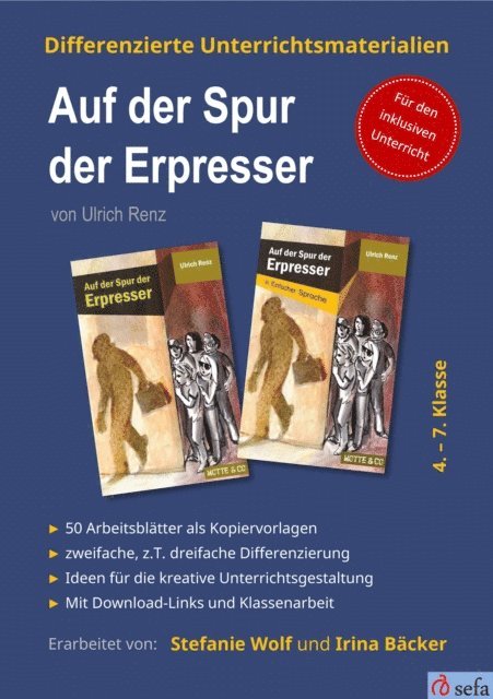Irina Backer, Stefanie Wolf - Differenzierte Unterrichtsmaterialien zum Kinderkrimi "Auf der Spur der Erpresser" von Ulrich Renz, E-bok. Tillgänglighet: Lägg i varukorg