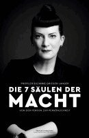 Die 7 Säulen der Macht