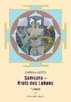 Carola Justo - Samsara - Kreis des Lebens, Häftad
