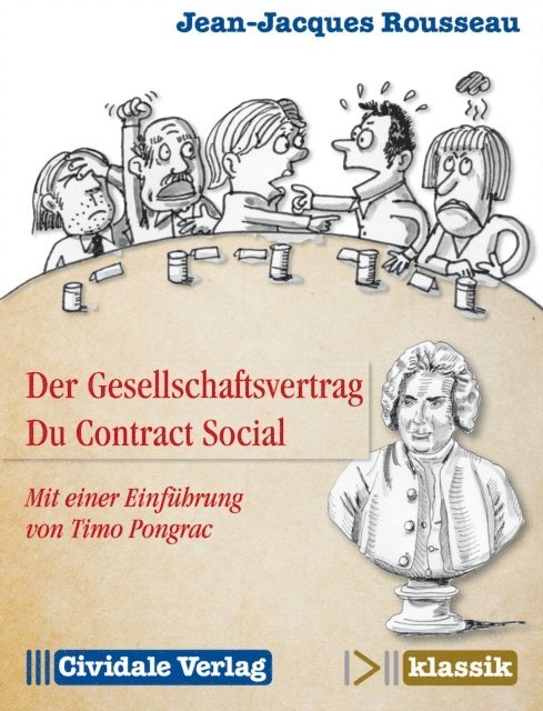 Jean-Jacques Rousseau - Der Gesellschaftsvertrag / Du Contract Social, E-bok