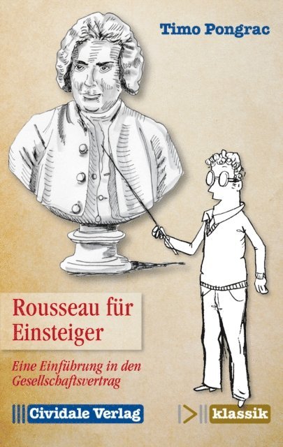 Timo Pongrac - Rousseau für Einsteiger, E-bok