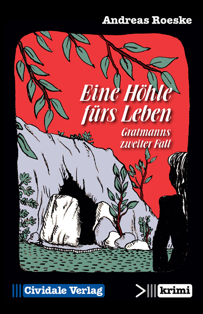 Andreas Roeske - Eine Höhle fürs Leben, E-bok