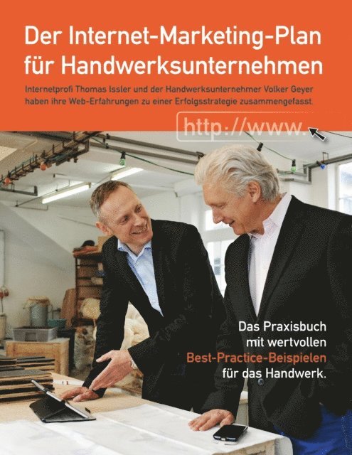 Volker Geyer, Thomas Issler, Hoch hinaus Verlag - Der Internet-Marketing-Plan für Handwerksunternehmen, E-bok