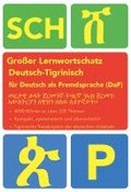 Gro�er Lernwortschatz Deutsch-Tigrinisch f�r Deutsch als Fremdsprache