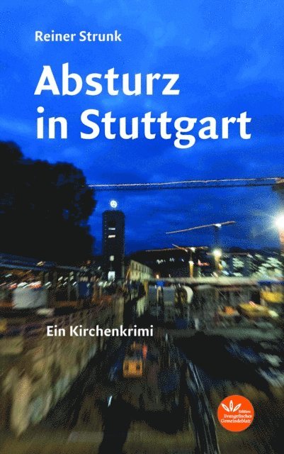 Reiner Strunk - Absturz in Stuttgart, E-bok