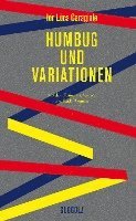 Ion Luca Caragiale - Humbug und Variationen, Inbunden