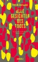 Petre M. Andreevski - Alle Gesichter des Todes, Inbunden. Tillgänglighet: Lägg i varukorg