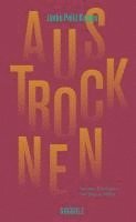 Janko Polic Kamov - Austrocknen, Inbunden