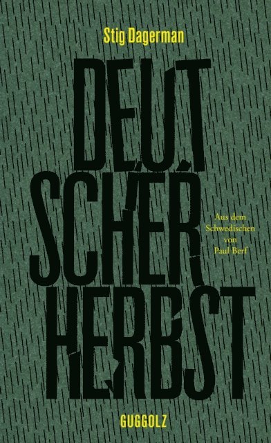 Stig Dagerman - Deutscher Herbst, E-bok