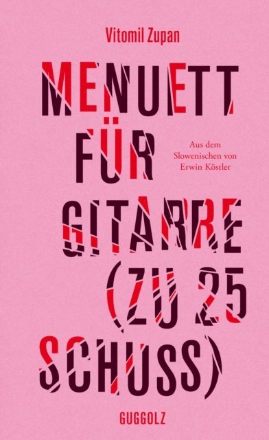 Vitomil Zupan - Menuett für Gitarre (zu 25 Schuss), E-bok