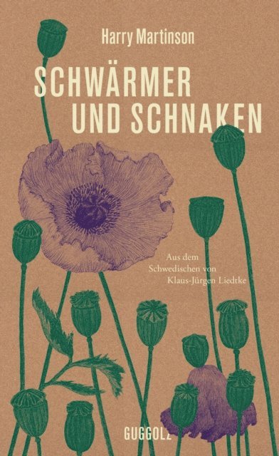 Harry Martinson - Schwärmer und Schnaken, E-bok