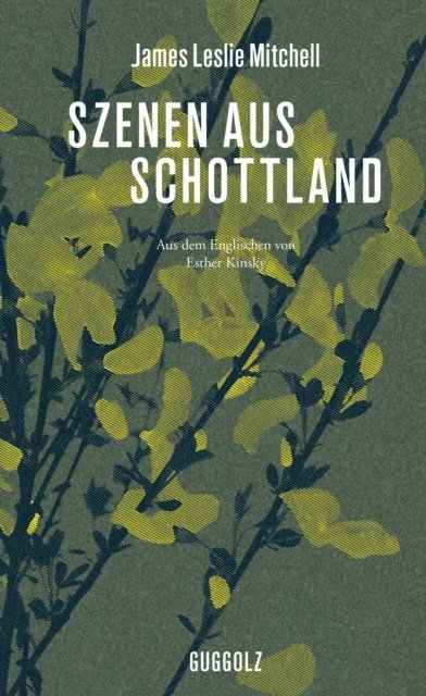 James Leslie Mitchell - Szenen aus Schottland, E-bok. Tillgänglighet: Lägg i varukorg